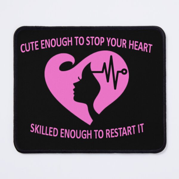 Item preview, Cute enough to stop your heart, skiled enough to restart it designed and sold by Moremon.