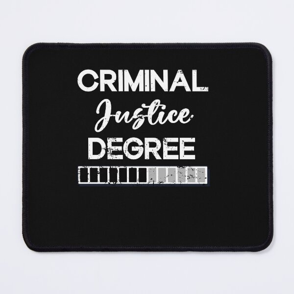 Item preview,  Criminal Justice Degree Loading designed and sold by SOUFIANE1991.