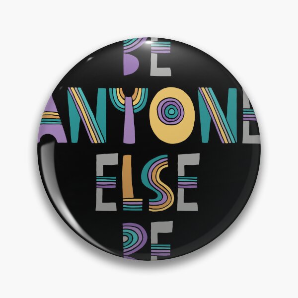 Item preview, Don't Be Anyone Else, Be Yourself Grey designed and sold by Vendetta-art.