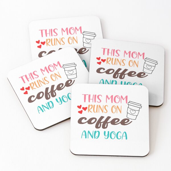 Item preview, this mom runs on coffee and yoga designed and sold by Cupsofdreams.