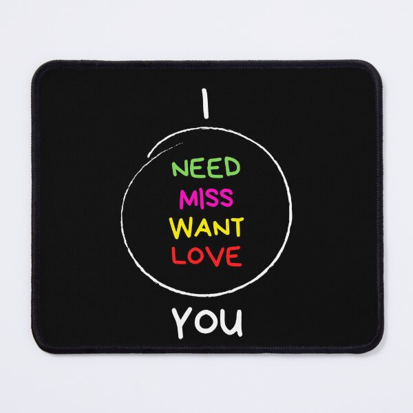 Item preview, I Want, Miss, Need, Love You! Gift Idea For Partner designed and sold by PD-Store.