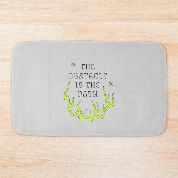 Item preview, The Obstacle is the Path | Neon Yellow designed and sold by stoicjimny.