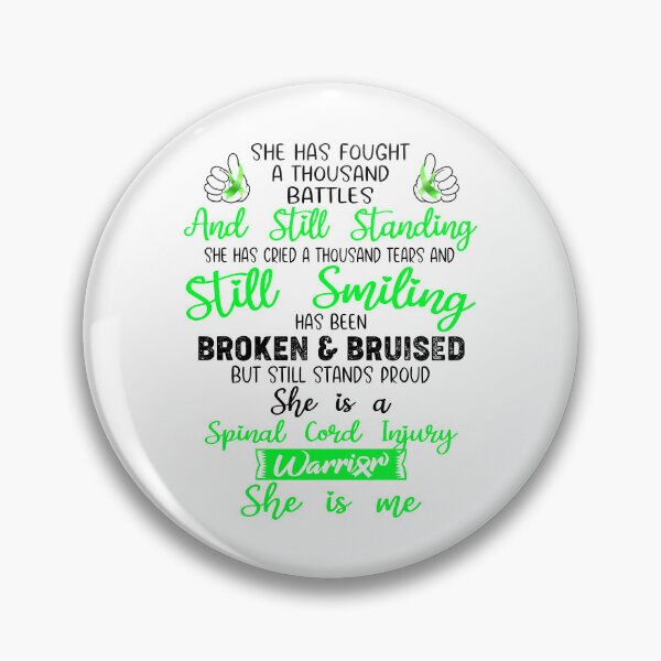 Item preview, Spinal Cord Injury Warrior SHE IS ME - Support Spinal Cord Injury Fighter Gifts designed and sold by Berriosly.