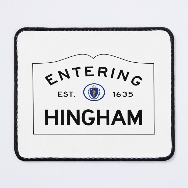 Item preview, Entering Hingham Road Sign - Hingham, Massachusetts designed and sold by SouthShorePics.