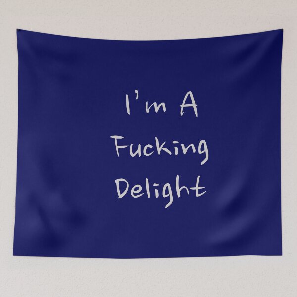 Item preview, I'm a Fucking delight, I'm Amazing designed and sold by smilsusa.