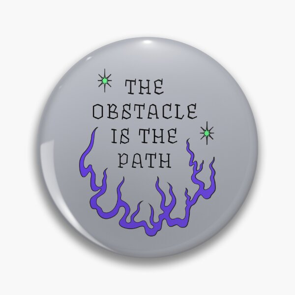 Item preview, The Obstacle is the Path | Dark Blue designed and sold by stoicjimny.