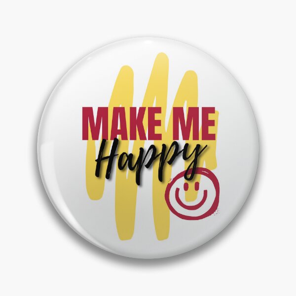 Item preview, Make me Happy Design designed and sold by fun-times-store.