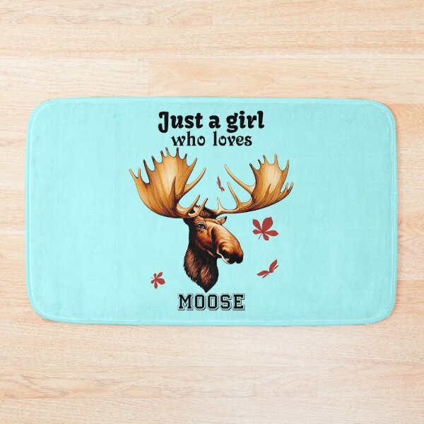 Item preview, Just a girl who loves moose designed and sold by Nakumis-shop.
