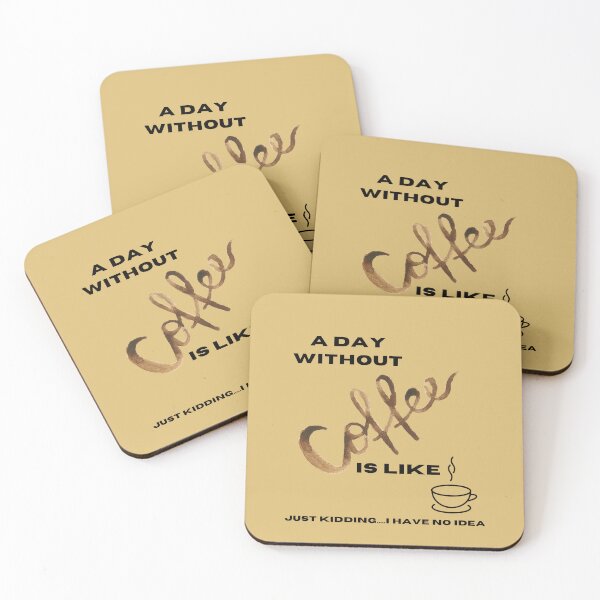 Item preview, A Day without Coffee, I don't think so designed and sold by hawa0508.