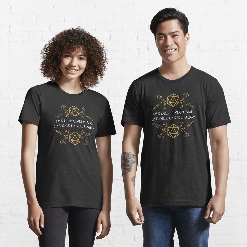 The Dice Giveth and Taketh Away Natural 20 and Critical Fail Essential T-Shirt