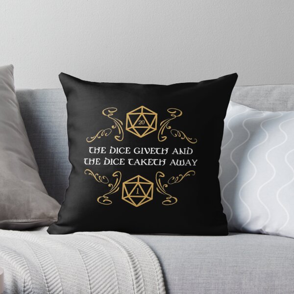 The Dice Giveth and Taketh Away Natural 20 and Critical Fail Throw Pillow