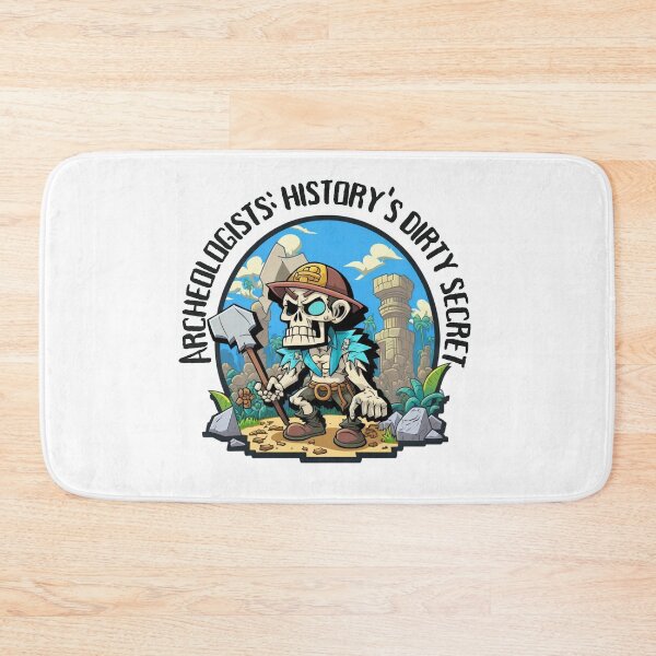 Item preview, Archeologists: History's Dirty Secret Cartoon Skeleton Holding Shovel Design  designed and sold by bandjdesigns.