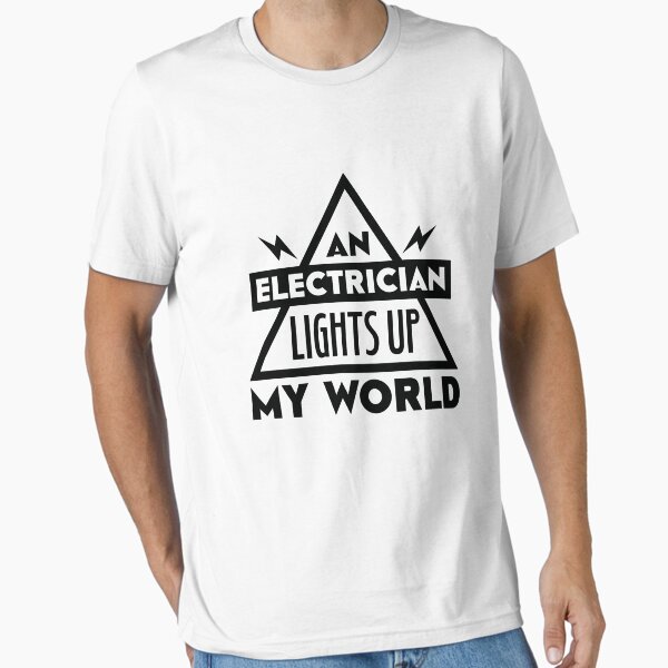 Item preview, An Electrician Lights Up My World Wife Girlfriend GF designed and sold by jaygo.