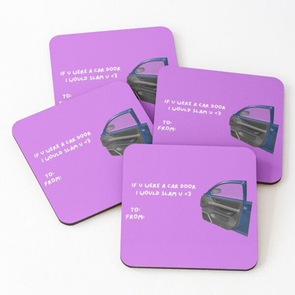 Item preview, If u were a car door I would slam u  designed and sold by kyb3ka.
