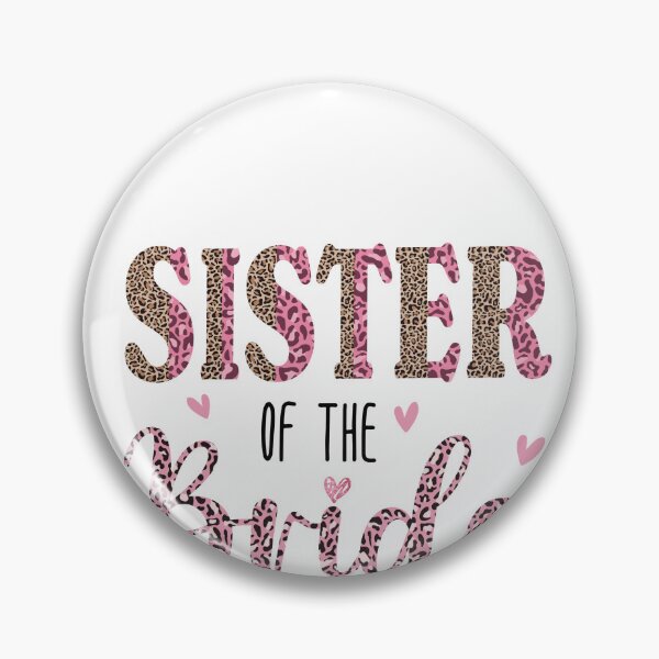 Item preview, Sister Of The Bride Leopard Colorful designed and sold by EbnerPrints.