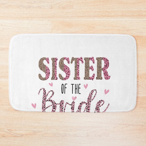 Item preview, Sister Of The Bride Leopard Colorful designed and sold by EbnerPrints.