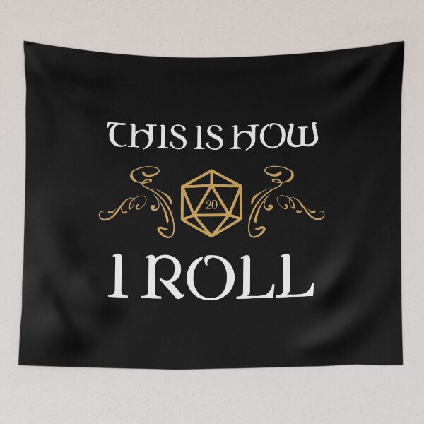 Item preview, This is How I Roll Tabletop RPG Addict designed and sold by pixeptional.