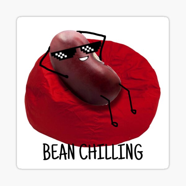 "BEAN CHILLING" Sticker for Sale by LuiVlogs Redbubble