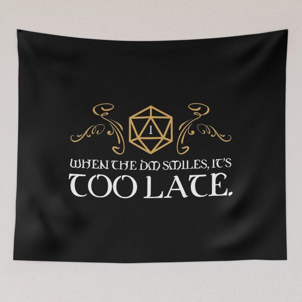 Item preview, When the Master Smiles It's Too Late Tabletop RPG Addict designed and sold by pixeptional.