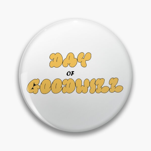 Item preview, day of goodwill designed and sold by maouriworld.