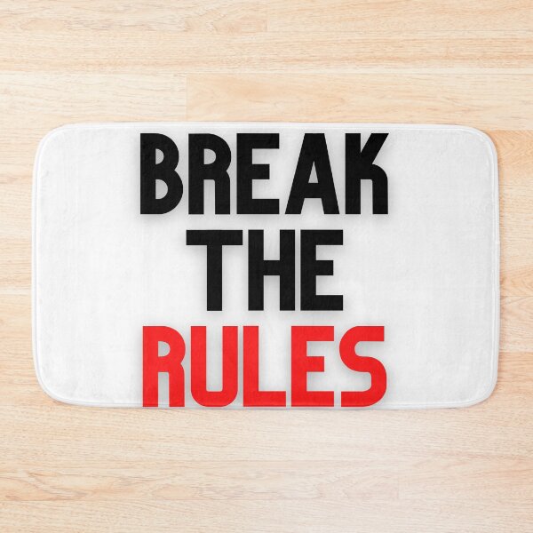 Item preview, Break the rules designed and sold by TRENDYBYNAHLA.