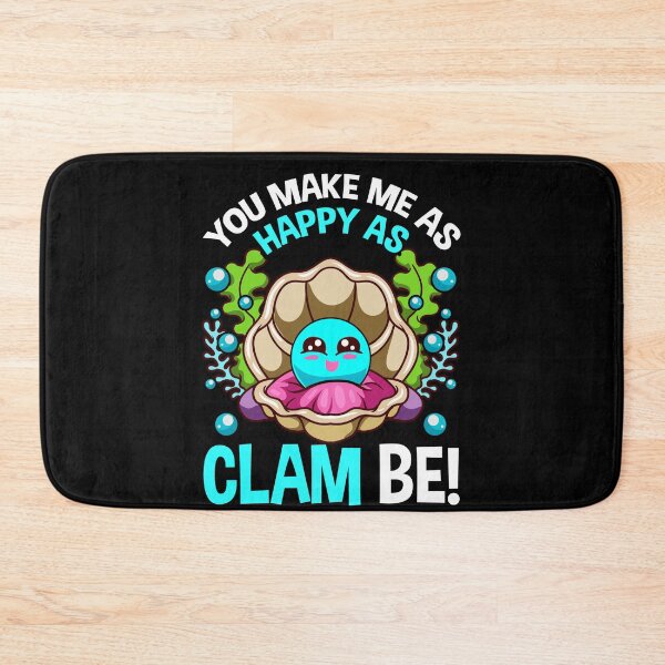 Item preview, Funny Shellfish  You Make Me As Happy as a Clam Can Be Meme  designed and sold by funnytshirtemp.