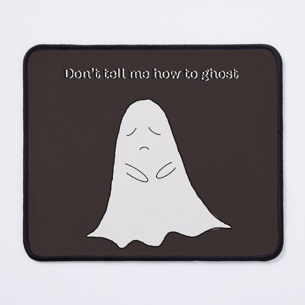 Item preview, Don't Tell me how to Ghost designed and sold by ThePureAudacity.