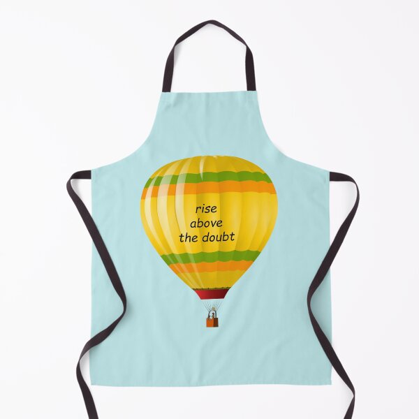 Item preview, Hot air baloon: Rise above the doubt designed and sold by SomeGuyLou.
