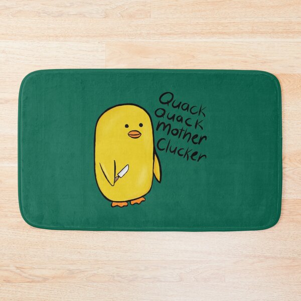 Item preview, Quack quack mother clucker designed and sold by PhamilyCustoms.