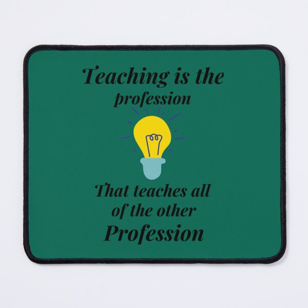 Item preview, Teaching Gives A Profession        designed and sold by PhamilyCustoms.