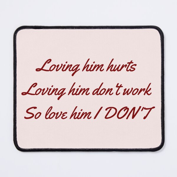 Item preview, Love him I don't lyric image designed and sold by katiebca2.