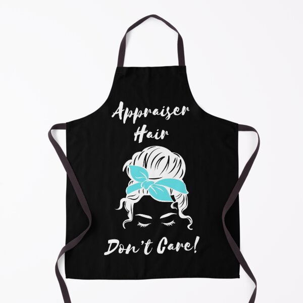 Item preview, Funny Appraiser Hair Don't Care! designed and sold by Linette Gerlach.