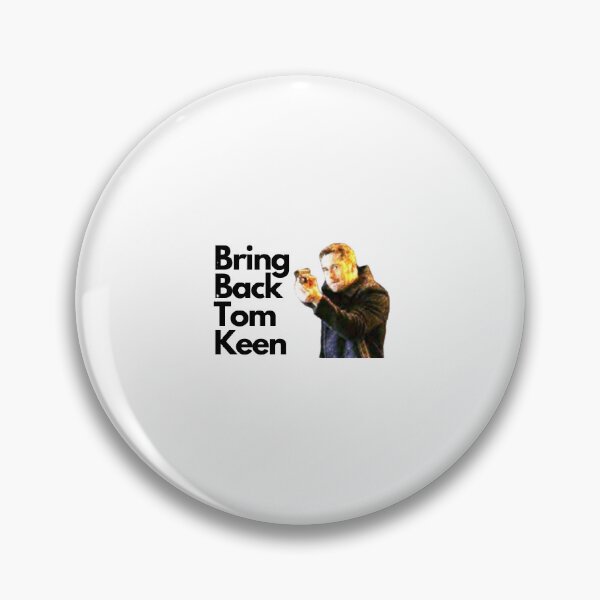 Item preview, Bring Back Tom Keen designed and sold by Rileyjoel2003.