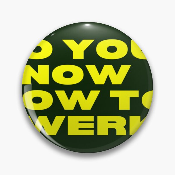 Item preview, do you know how to twerk  designed and sold by OtisElias.