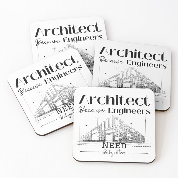 Item preview, Architect Because Engineers Need Babysitters designed and sold by Novelty-Shirts.