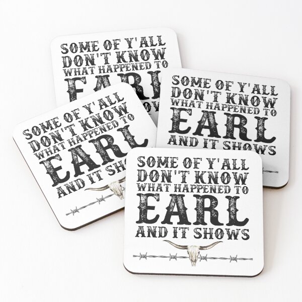 Item preview, Goodbye Earl Funny Texas Image What Happened to Earl designed and sold by JCL Design Studio.