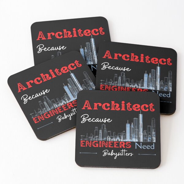 Item preview, Architect Because Engineers Need Babysitters designed and sold by Novelty-Shirts.