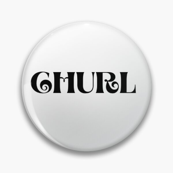 Item preview, CHURL designed and sold by ukidding.