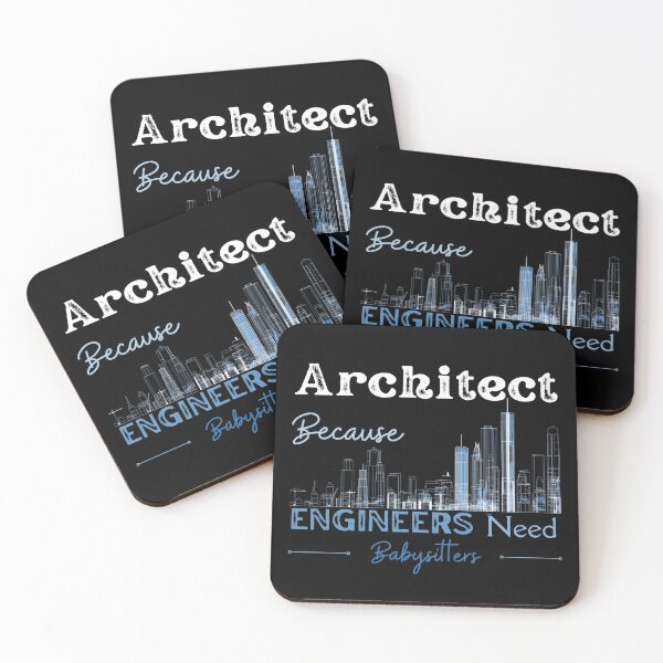 Item preview, Architect Because Engineers Need Babysitters designed and sold by Novelty-Shirts.