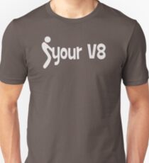 Christmas Gift F Your V8 jdm funny racing AV321 New Product Unisex T-Shirt