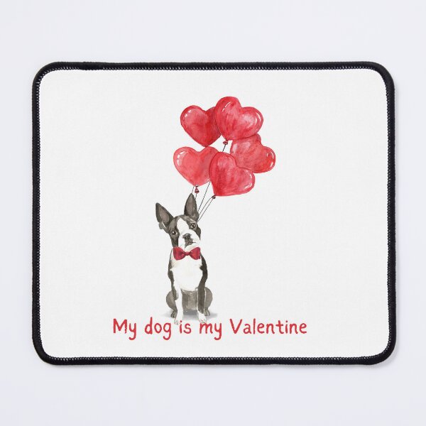 Item preview, My Dog is My Valentine - Boston Terrier Valentine designed and sold by beastieboutique.