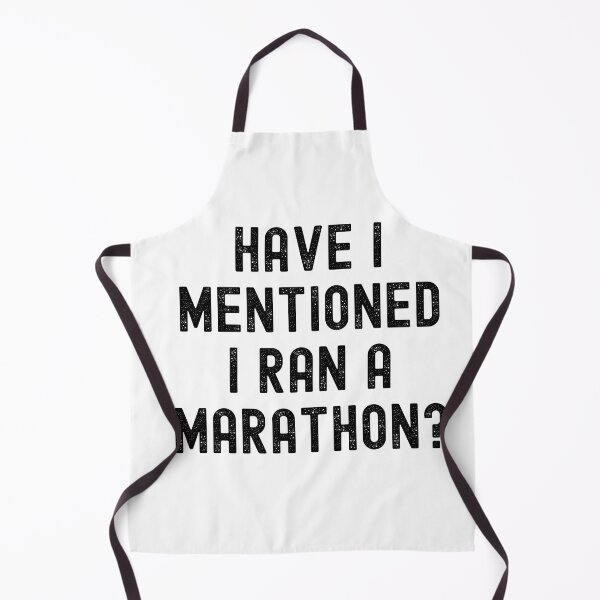 Item preview, Have I mentioned I ran a marathon designed and sold by Urbanandmodern.