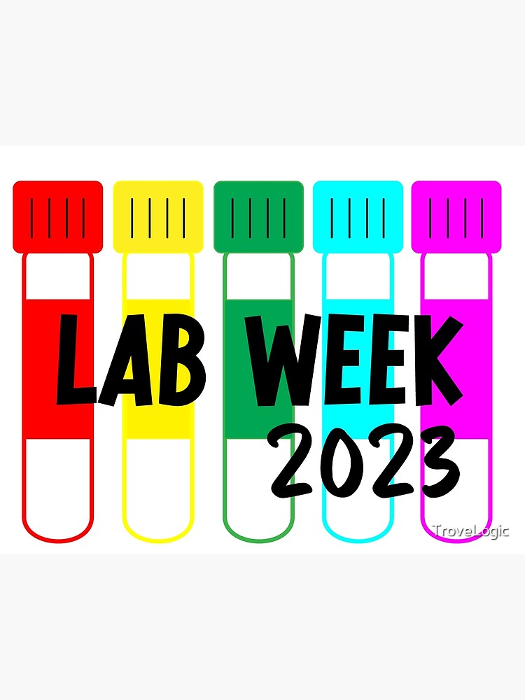 "Lab Week 2023, Lab Tech Lab Week " Poster for Sale by TroveLogic