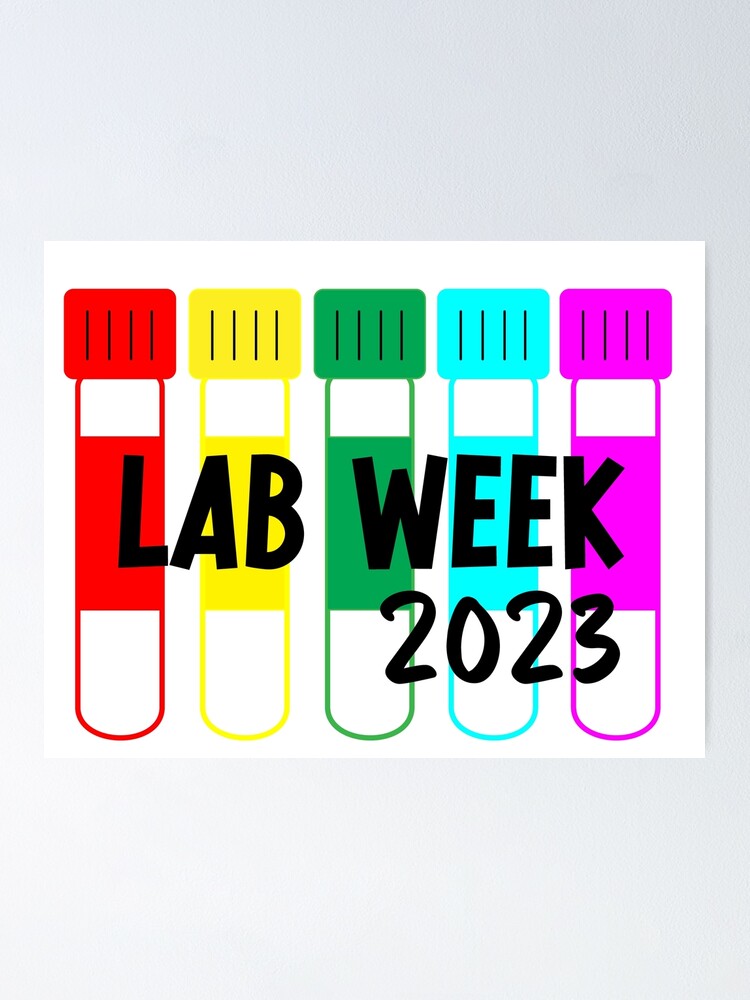 "Lab Week 2023, Lab Tech Lab Week " Poster for Sale by TroveLogic