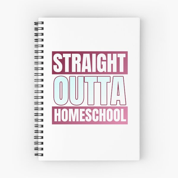 Item preview, Straight Outta Homeschool designed and sold by howdoyouduke.