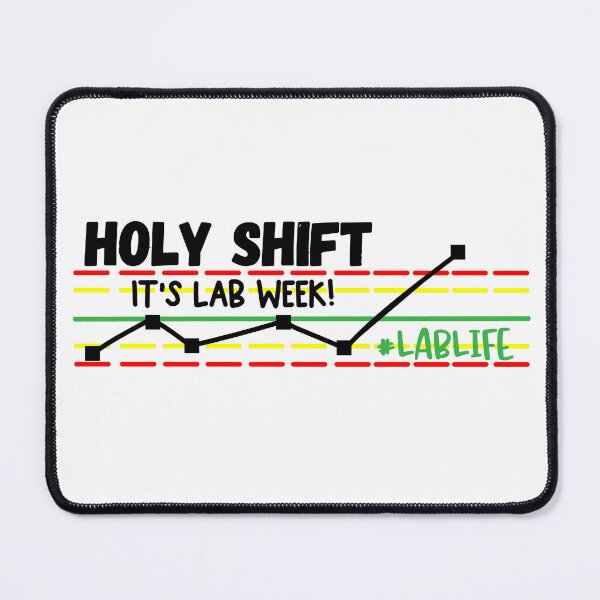 Item preview, Holy Shift, Funny Lab Week designed and sold by TroveLogic.