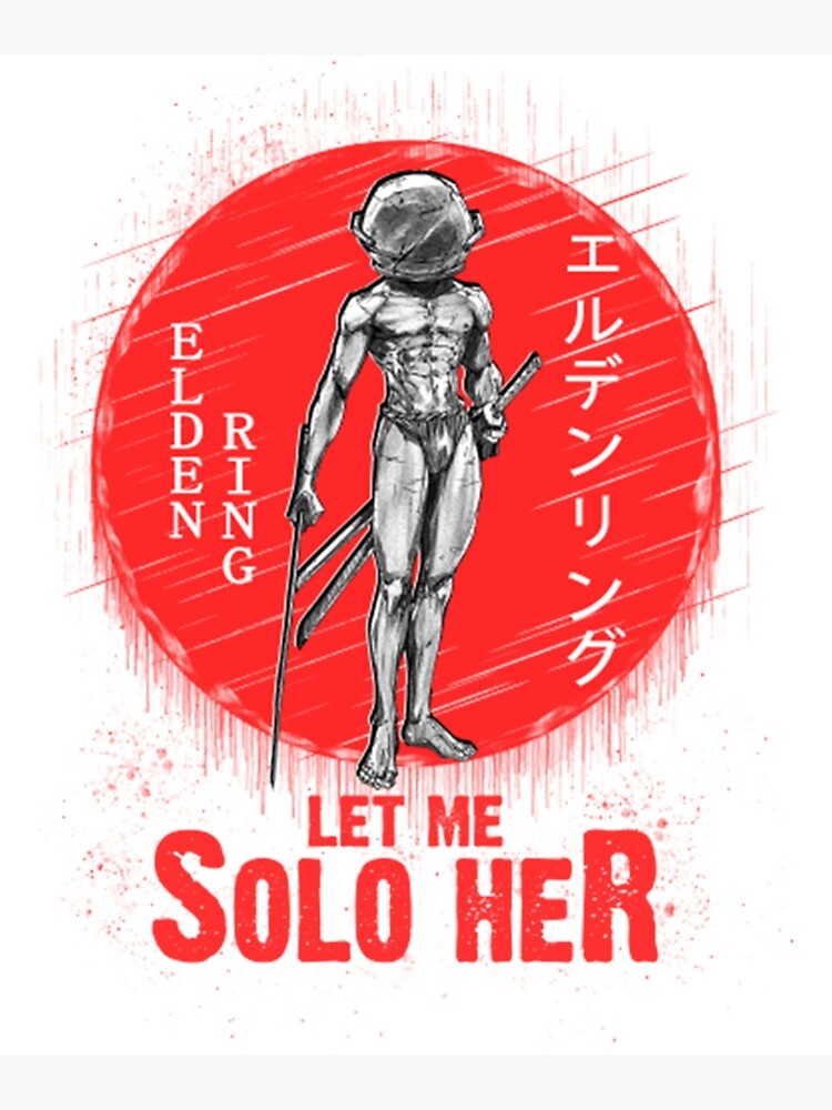 Let me solo her. (Fanart by me) : r/Eldenring