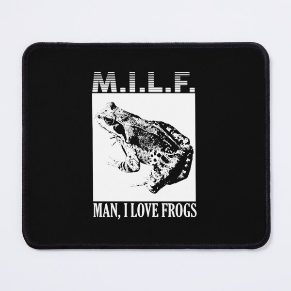 Item preview, MILF Frogg, Man I Love Forgs designed and sold by maurines.