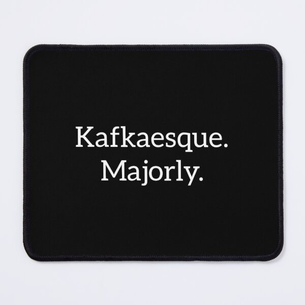 Item preview, Kafkaesque Majorly designed and sold by Coexist In Tee's .
