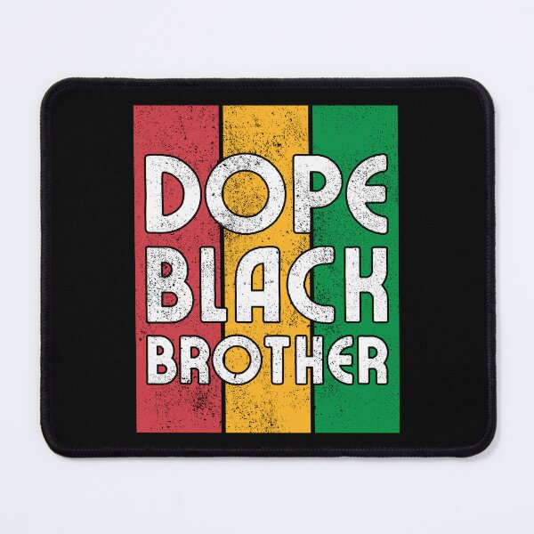 Item preview, Dope Black Brother designed and sold by FNStuff.